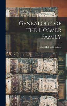 Genealogy of the Hosmer Family