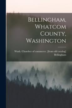 Bellingham Whatcom County Washington