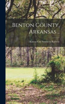 Benton County Arkansas ..