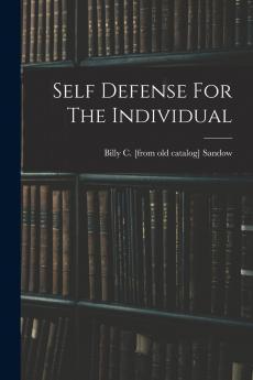 Self Defense For The Individual