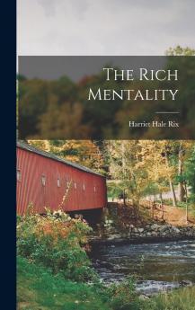 The Rich Mentality