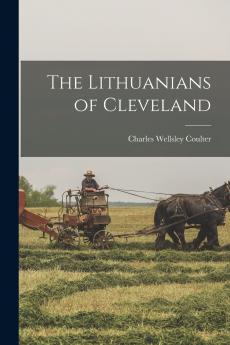 The Lithuanians of Cleveland
