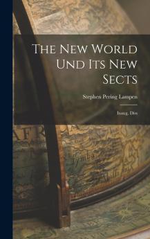 The New World Und Its New Sects