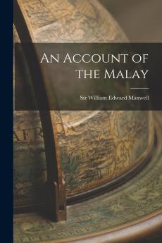 An Account of the Malay
