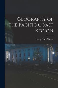 Geography of the Pacific Coast Region