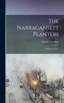 The Narragansett Planters