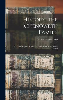 History the Chenoweth Family