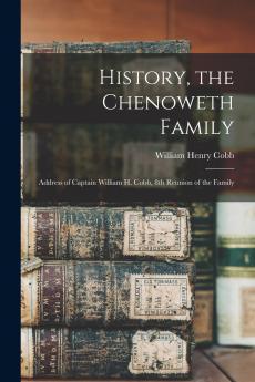 History the Chenoweth Family