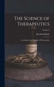 The Science of Therapeutics