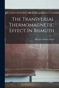 The Transversal Thermomagnetic Effect In Bismuth