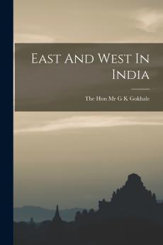 East And West In India