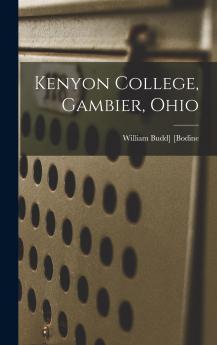 Kenyon College Gambier Ohio