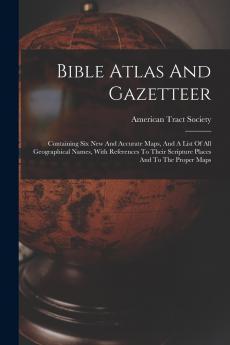 Bible Atlas And Gazetteer
