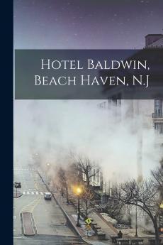 Hotel Baldwin Beach Haven N.J