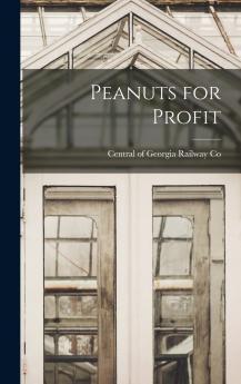 Peanuts for Profit