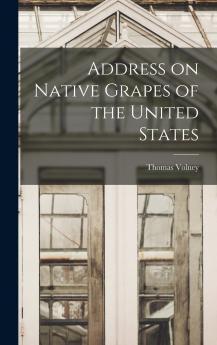 Address on Native Grapes of the United States