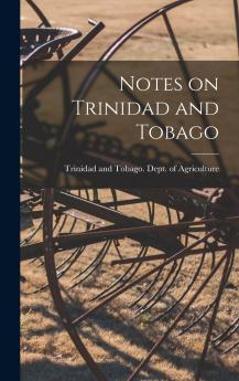 Notes on Trinidad and Tobago