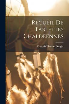 Recueil de Tablettes Chald��ennes