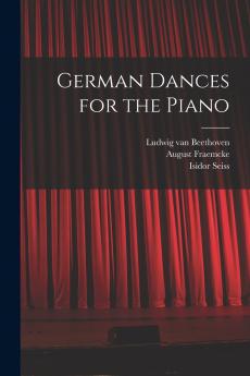 German Dances for the Piano