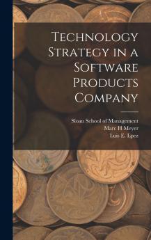 Technology Strategy in a Software Products Company