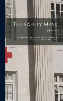 The Safety Mask