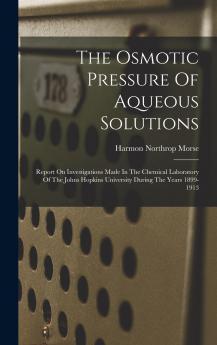 The Osmotic Pressure Of Aqueous Solutions