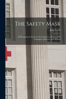 The Safety Mask