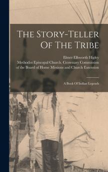 The Story-teller Of The Tribe