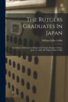 The Rutgers Graduates In Japan