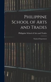 Philippine School of Arts and Trades; Nautical Department