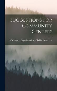 Suggestions for Community Centers