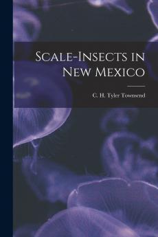 Scale-insects in New Mexico