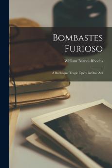 Bombastes Furioso