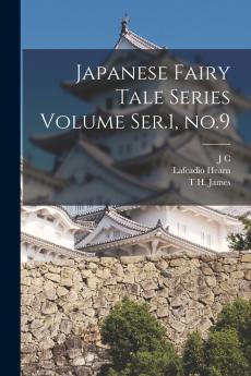 Japanese Fairy Tale Series Volume Ser.1 no.9