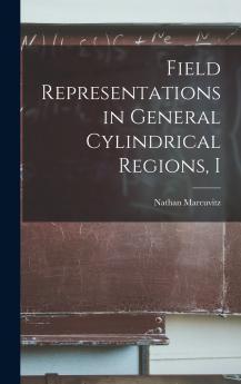 Field Representations in General Cylindrical Regions I
