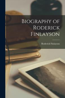 Biography of Roderick Finlayson