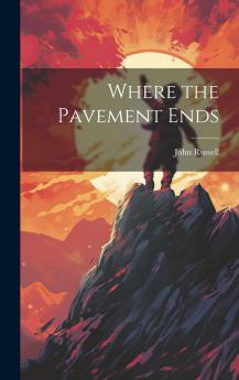 Where the Pavement Ends
