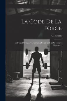 La Code De La Force