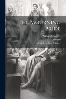 The Mourning Bride