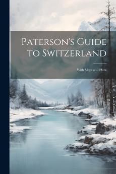 Paterson's Guide to Switzerland