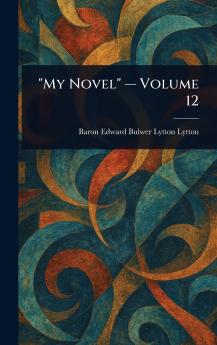 My Novel - Volume 12
