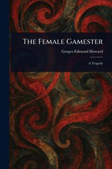 The Female Gamester