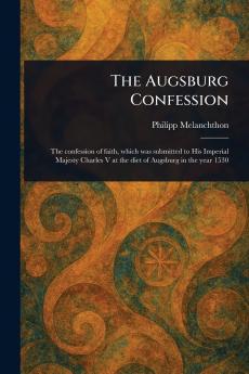The Augsburg Confession