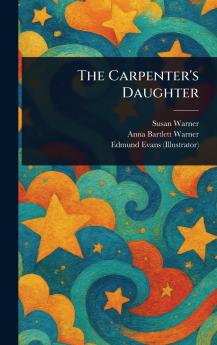 The Carpenter's Daughter