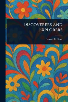 Discoverers and Explorers