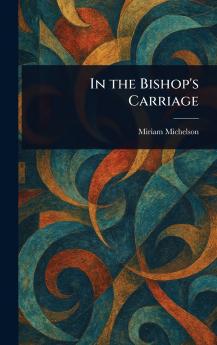 In the Bishop's Carriage