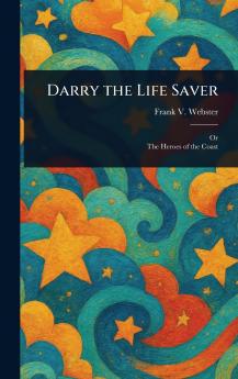 Darry the Life Saver