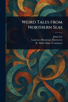 Weird Tales From Northern Seas