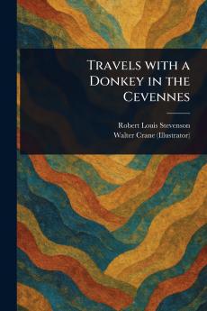 Travels With a Donkey in the Cevennes