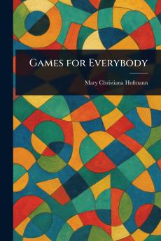 Games for Everybody